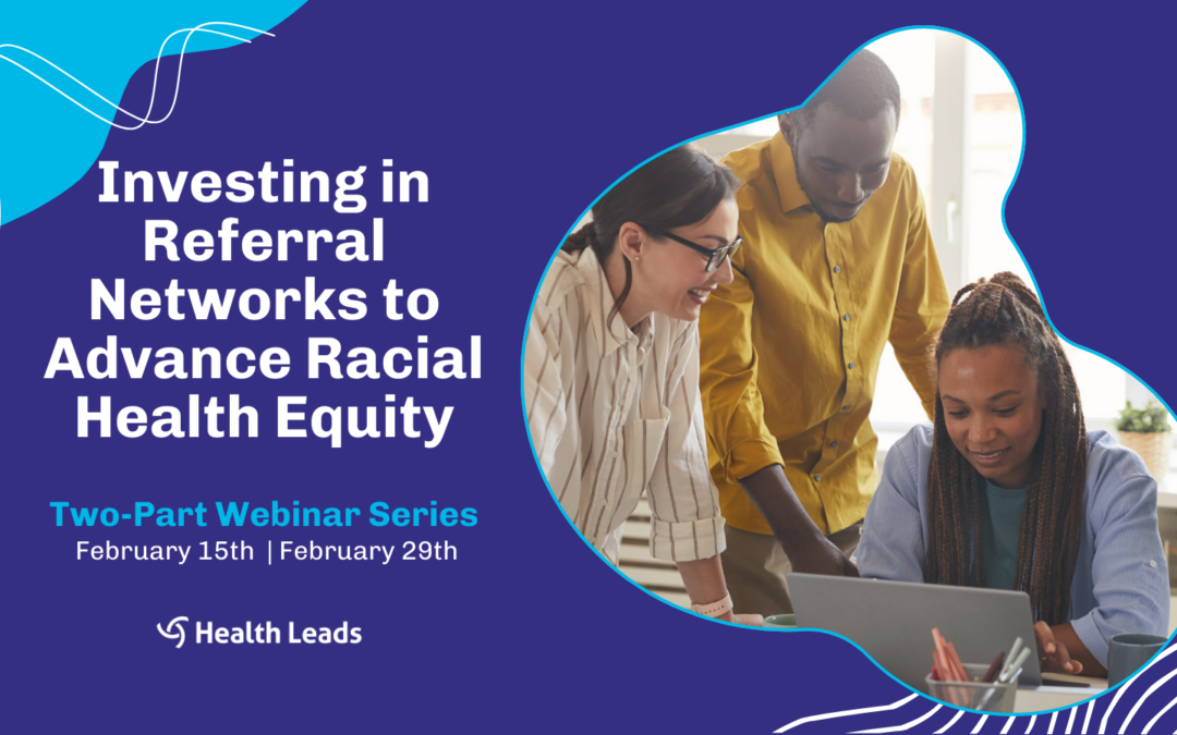 Investing in Referral Networks to Advance Racial Health Equity