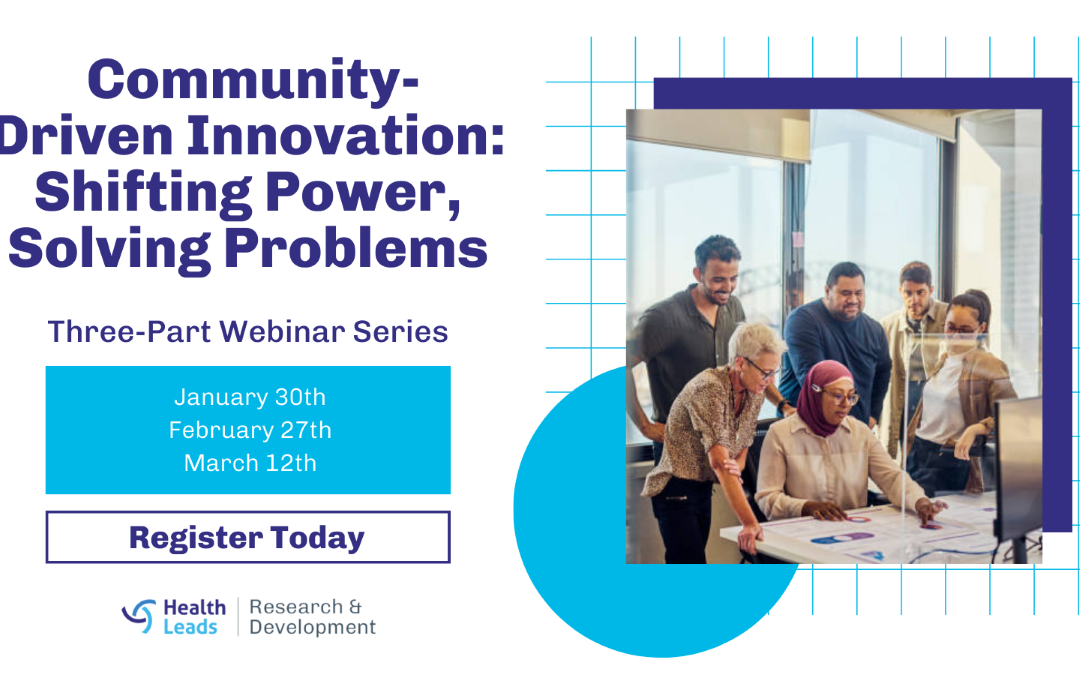 Webinar Recordings: Community-Driven Innovation: Shifting Power, Solving Problems Series