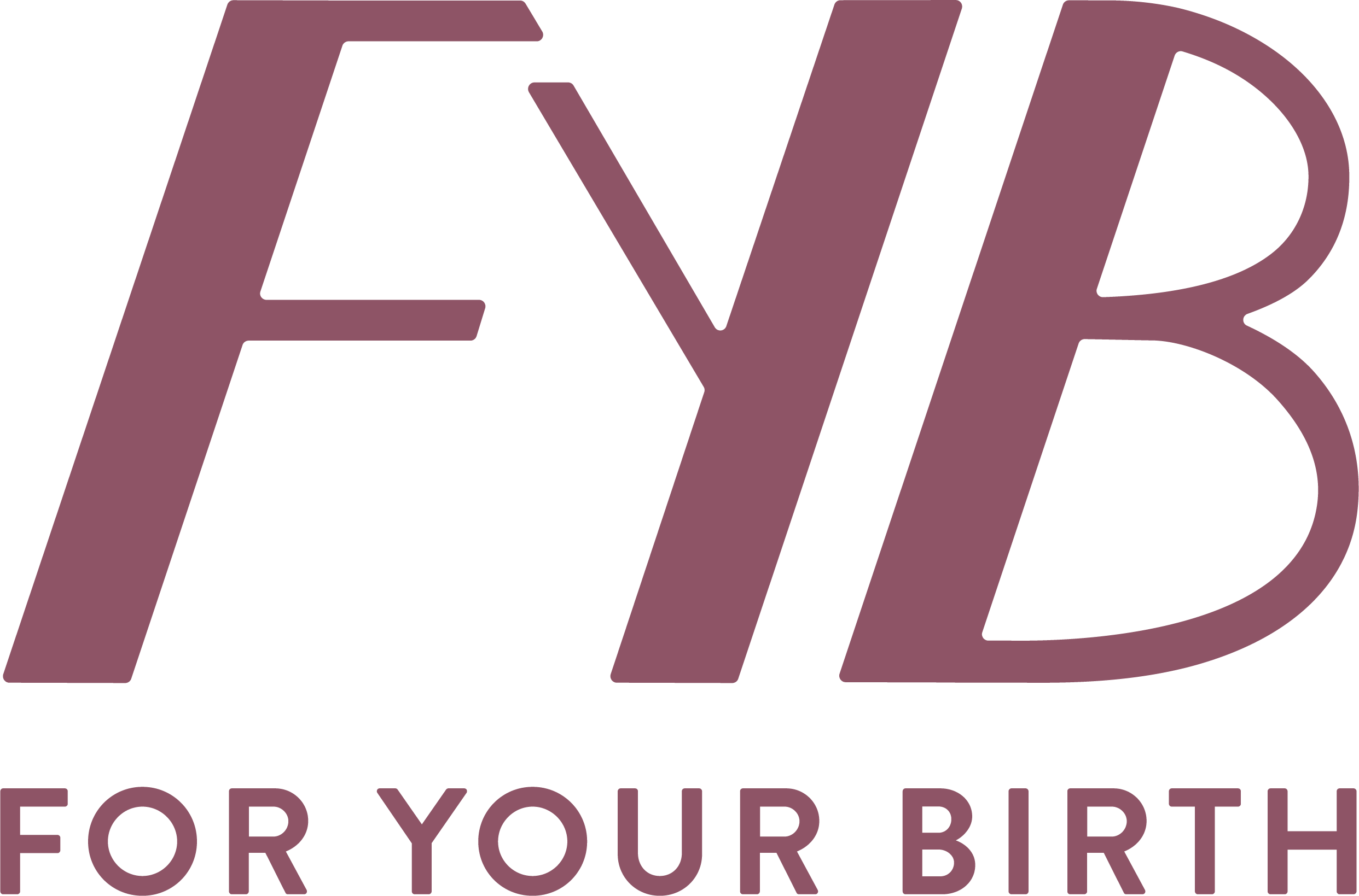 FYB – For Your Birth