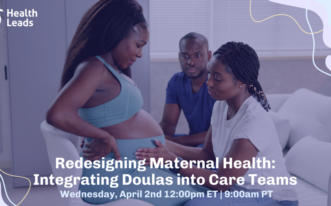 Redesigning Maternal Health: Integrating Doulas into Care Teams
